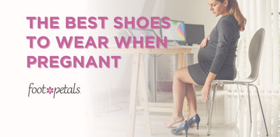 The Best Shoes to Wear When Pregnant