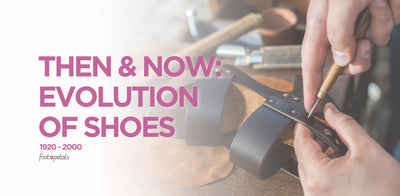 Then and Now: The Evolution of Shoes
