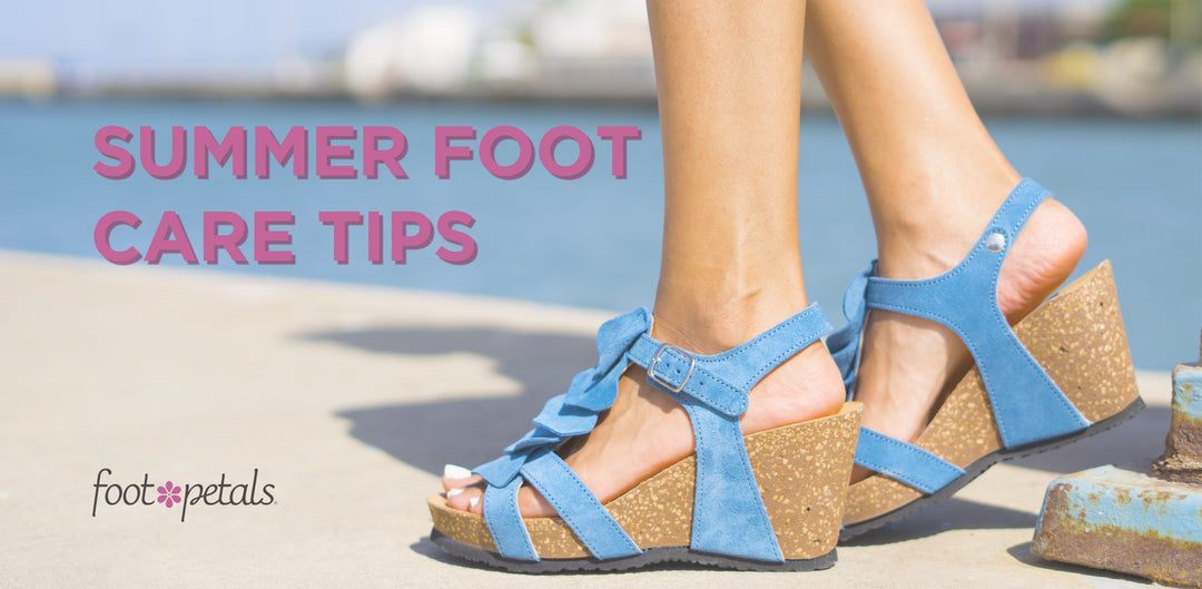 Summer Foot Care Tips by Foot Petals